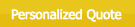 Personalized Quote